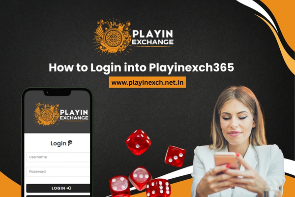 How to Login into Playinexch365