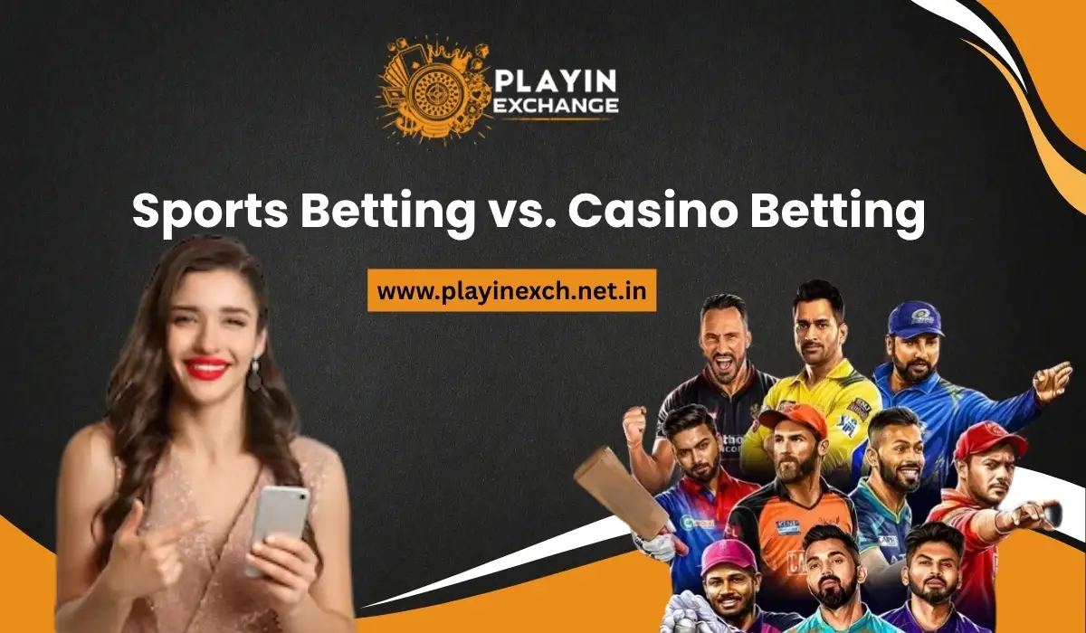 Sports Betting vs. Casino Betting