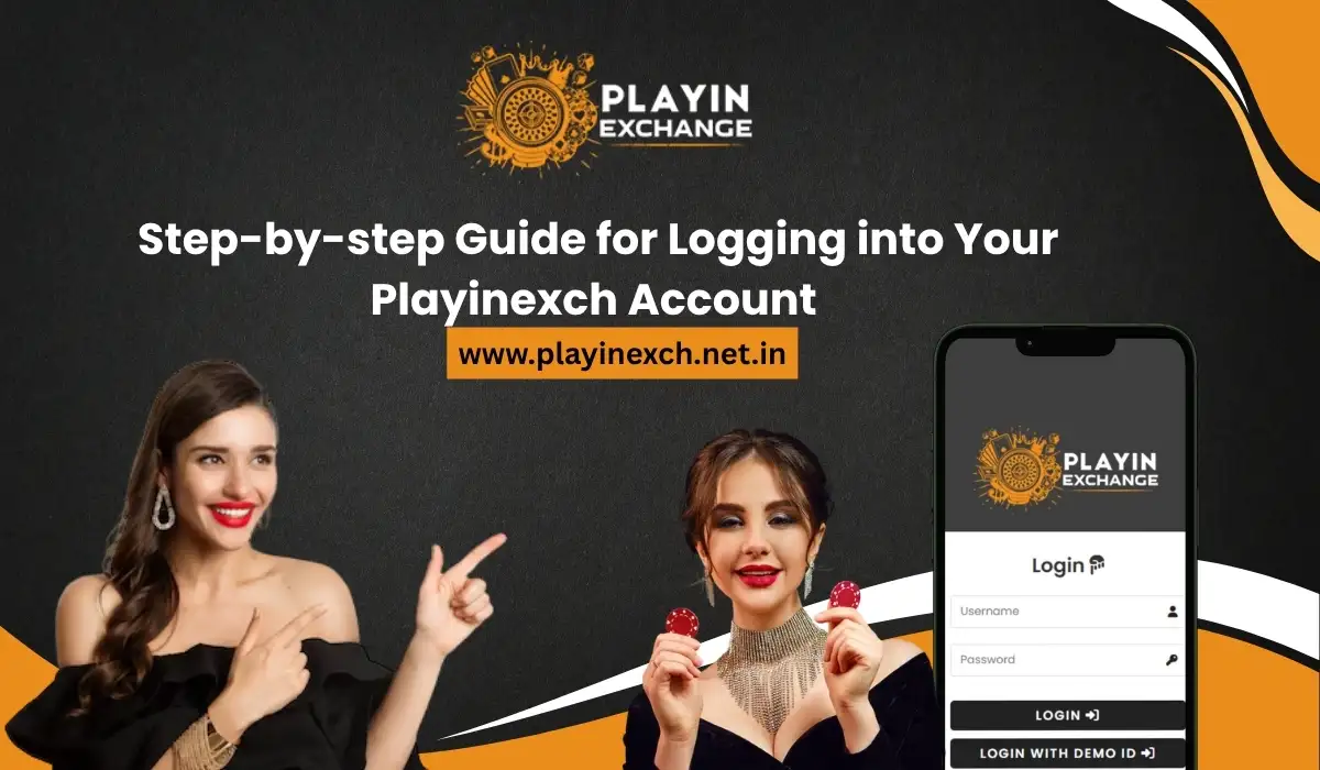 Step-by-Step Guide for Logging into Your Playinexch Account
